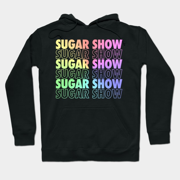 Sugar Show Hoodie by dajabal